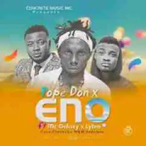 Pope Don - Eno ft Lybra X MC Galaxy